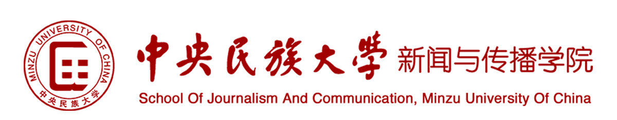 School of Journalism And Communication, Minzu University Of China